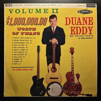 Duane Eddy &amp; His &quot;Twangy&quot; Guitar And The Rebels - A Million Dollars Worth Of Twang Vol.2 (Англия 1967г.)