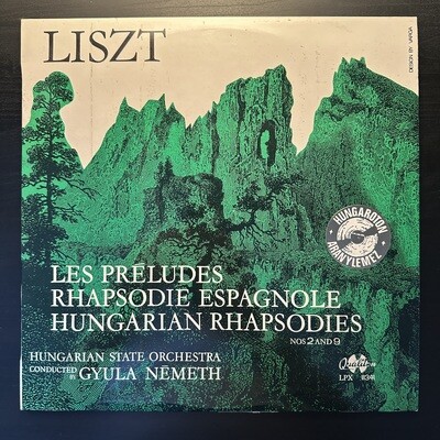 Лист - Прелюдии / Испанская рапсодия / Венгерские рапсодии №2, 9 (Венгрия)