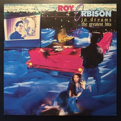 Roy Orbison ‎– In Dreams: The Greatest Hits 2LP (Европа 1987г.)