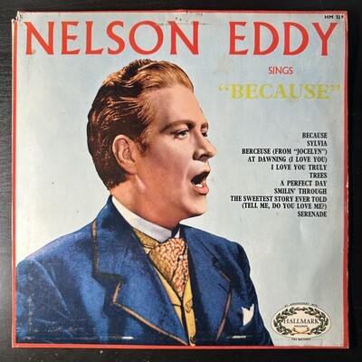 Nelson Eddy – Nelson Eddy Sings &quot;Because&quot; (Англия 1967г.)