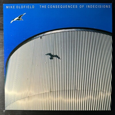 Mike Oldfield ‎– The Consequences Of Indecisions (Германия 1981г.)