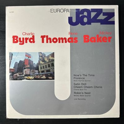 Europa Jazz - Charlie Byrd / Rene Thomas / Mickey Baker (Италия 1982г.)