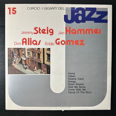 Giganti Del Jazz Vol. 15 - Jeremy Steig / Jan Hammer / Don Alias / Eddie Gomez (Италия 1980г.)