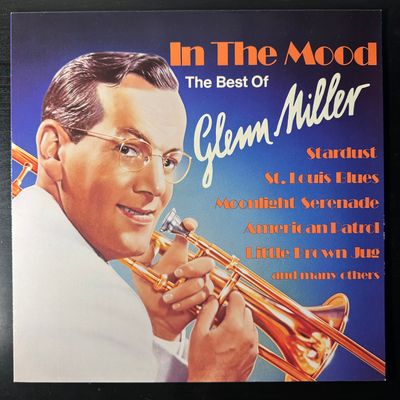 Glenn Miller ‎– In The Mood - The Best Of Glenn Miller (Германия)