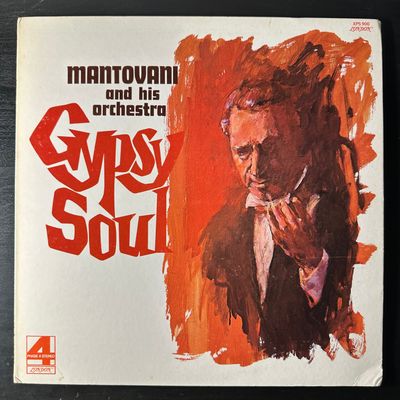 Mantovani And His Orchestra ‎– Gypsy Soul (США 1973г.)