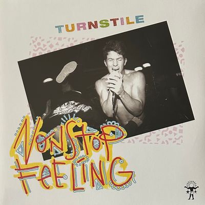 Turnstile ‎– Nonstop Feeling (Европа 2021г.)