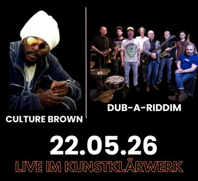 CULTURE BROWN & DUB - A - RIDDIM