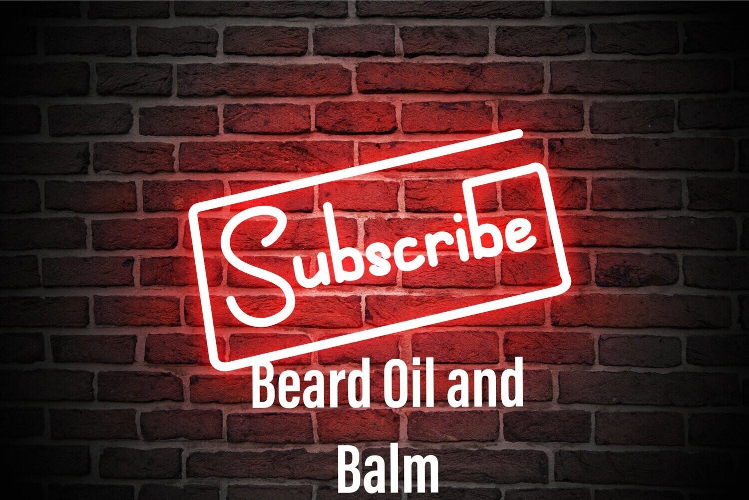 Beard Oil and Beard Balm Subscription