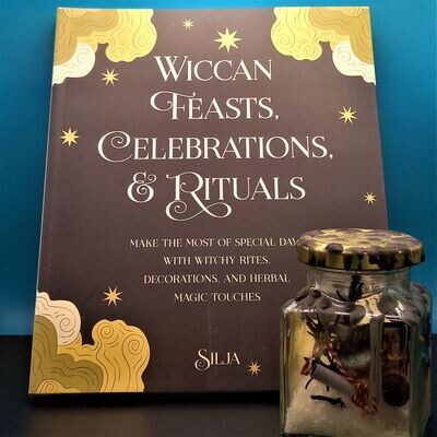 Wiccan Feasts, Celebrations and Rituals