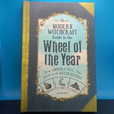 The Modern Witchcraft Guide to the Wheel of the Year