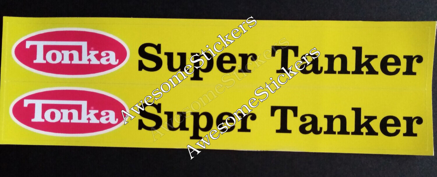 Tonka Super Tanker custom repro stickers 16.5 x 2.3 cm each DIE CUT