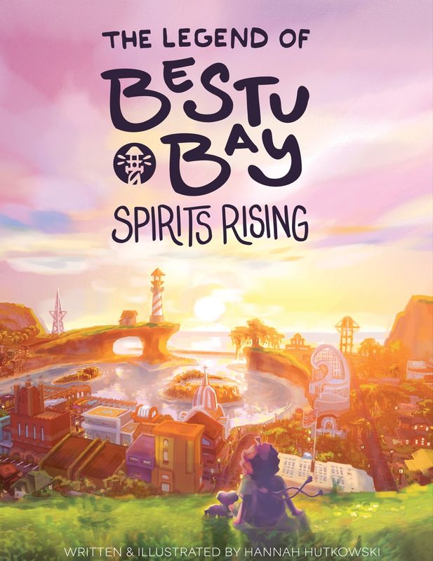 PREORDER The Legend Of Bestu Bay: Spirits Rising (book)