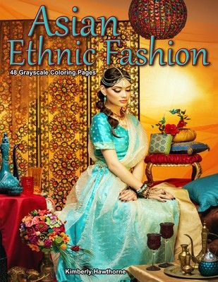 Asian Ethnic Fashion Adult Coloring Book PDF Digital Download
