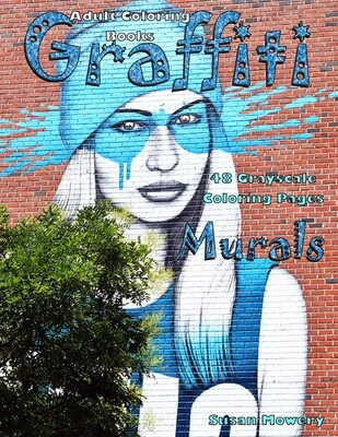 Graffiti Murals Grayscale Coloring Book for Adults PDF Digital Download