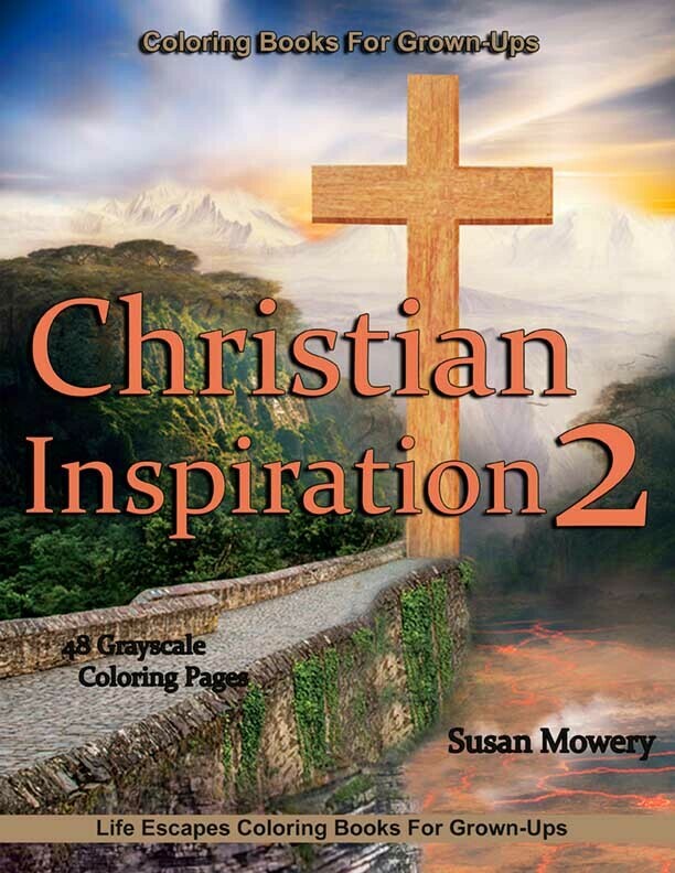 Christian Inspiration 2 Grayscale Coloring Book PDF