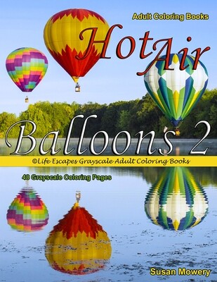Hot Air Balloons 2 Grayscale Coloring Book PDF