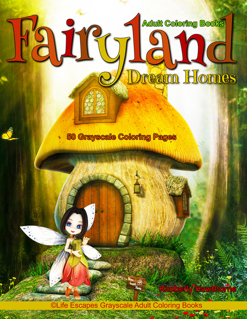 Fairyland Dream Homes Grayscale Adult Coloring Book PDF