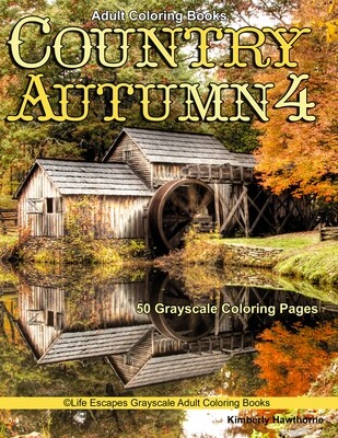 Country Autumn 4 Grayscale Adult Coloring Book PDF