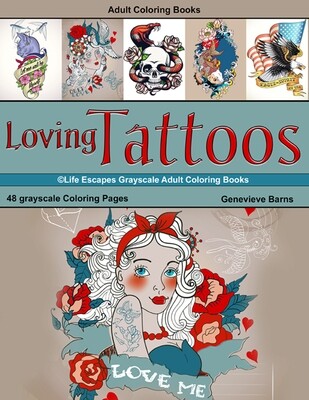 Loving Tattoos Grayscale Adult Coloring Book PDF