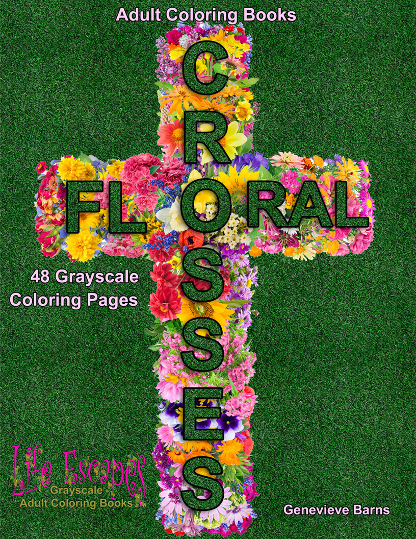 Floral Crosses Grayscale Adult Coloring Book PDF