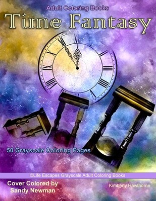 Time Fantasy Grayscale Adult Coloring Book PDF