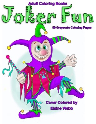 Joker Fun Grayscale Adult Coloring Book PDF