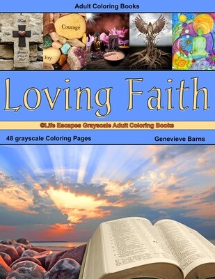 Loving Faith Grayscale Adult Coloring Book PDF