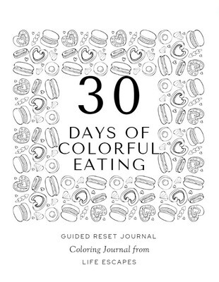 30 Day Mindful Eating Journal, Print and Color PDF
