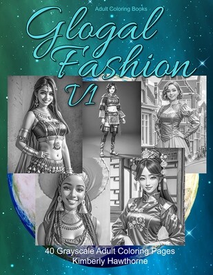 Global Fashion V1 Grayscale Adult Coloring Book PDF