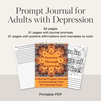 31-Day Mindfulness Journey: Inspirational Prompt Journal & Mandala Coloring Book for Adults with Depression- Printable/PDF/JPG Mental Health