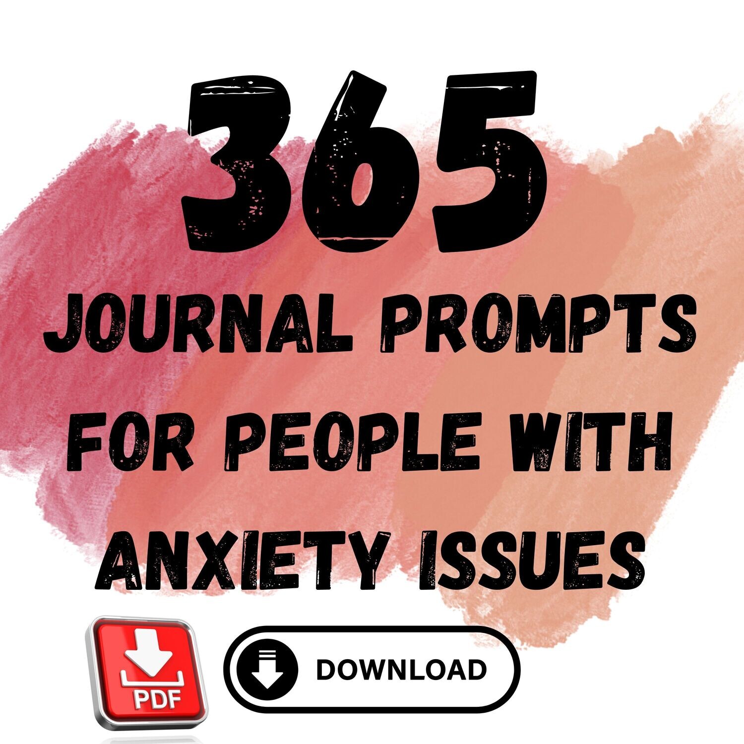 Journal Prompts for People with Anxiety, 365 Journal Prompts PDF