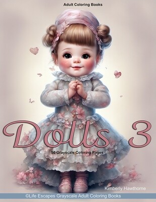 Dolls 3 Grayscale Coloring Book for Adults PDF
