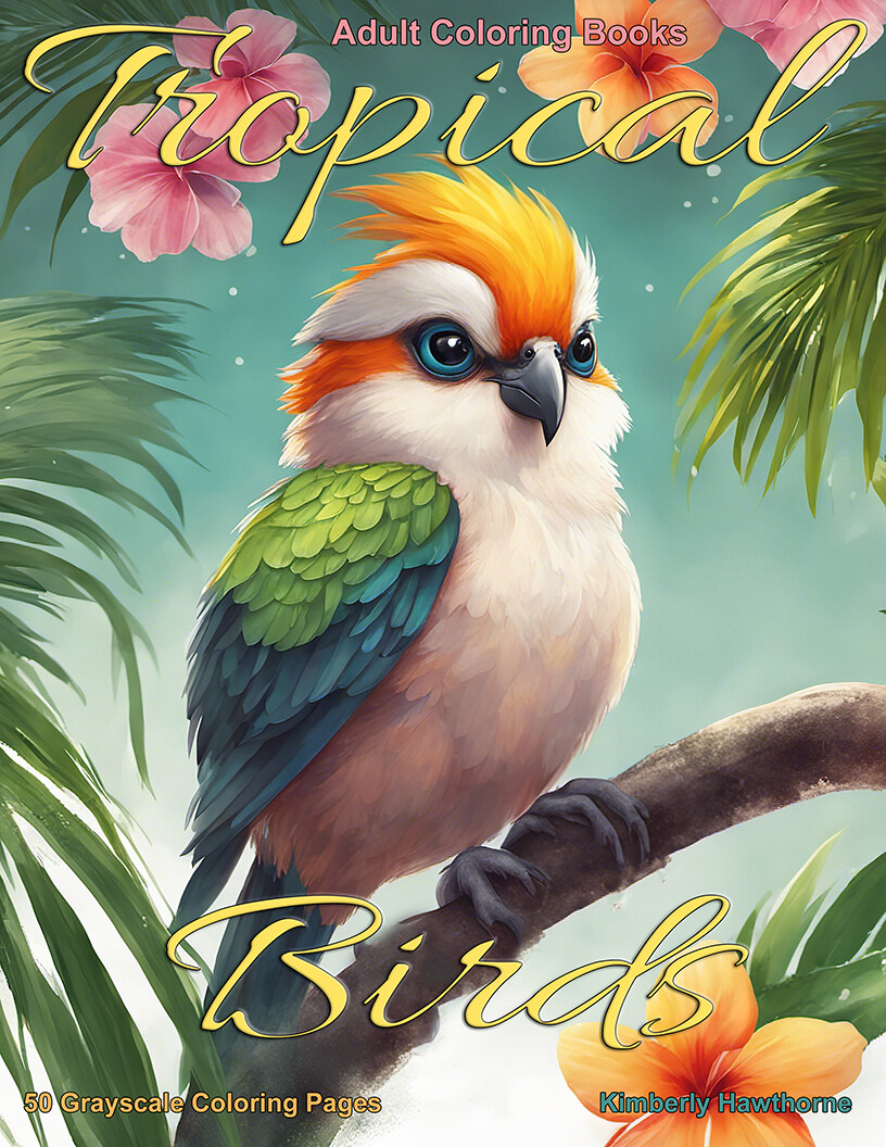 Tropical Birds Grayscale Coloring Book for Adults PDF