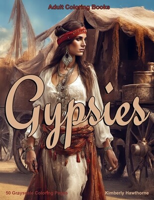 Gypsies Grayscale Coloring Book for Adults PDF