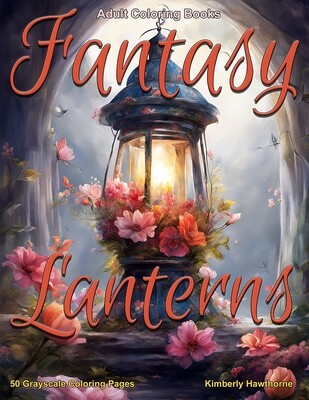 Fantasy Lanterns Grayscale Coloring Book for Adults PDF