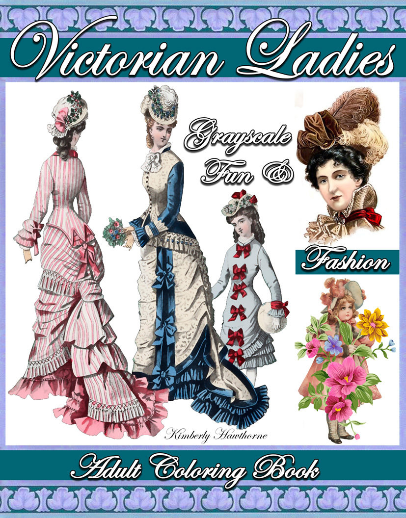 Victorian Ladies Fun & Fashion Grayscale Coloring Book for Adults Digital Download