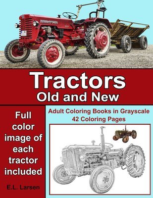 Tractors Old & New Coloring Book for Adults Digital Download