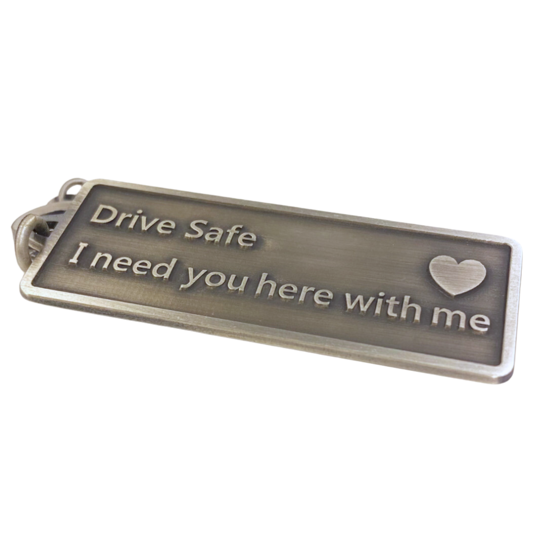 DRIVE SAFE KEYCHAIN