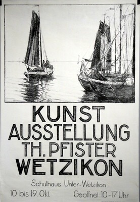 Pfister Th. - Kunst-Ausstellung Th. Pfister Wetzikon