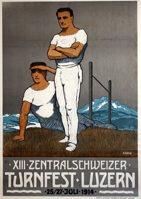 Marx F. - XIII. Zentralschweizer Turnfest Luzern 1914