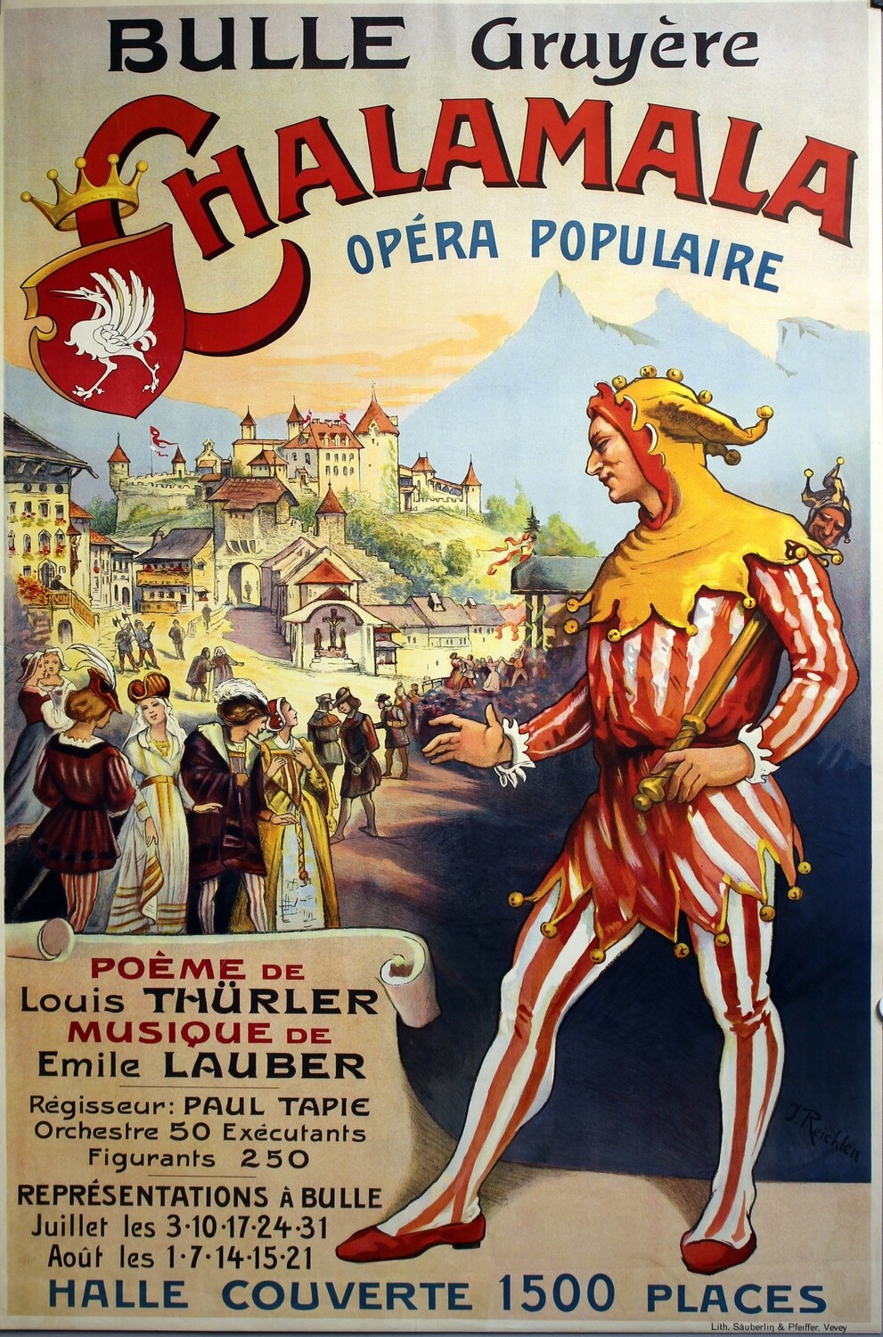 J. Reichlen, Chalamala Opéra - Bulle Gruyère