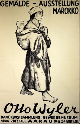 Wyler Otto - Gemälde-Ausstellung Marokko - Kunstsammlung Gewerbemuseum Aarau