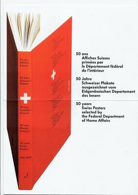 50 Jahre Schweizer Plakate ausgezeichnet vom Eidgenössischen Departement des Innern