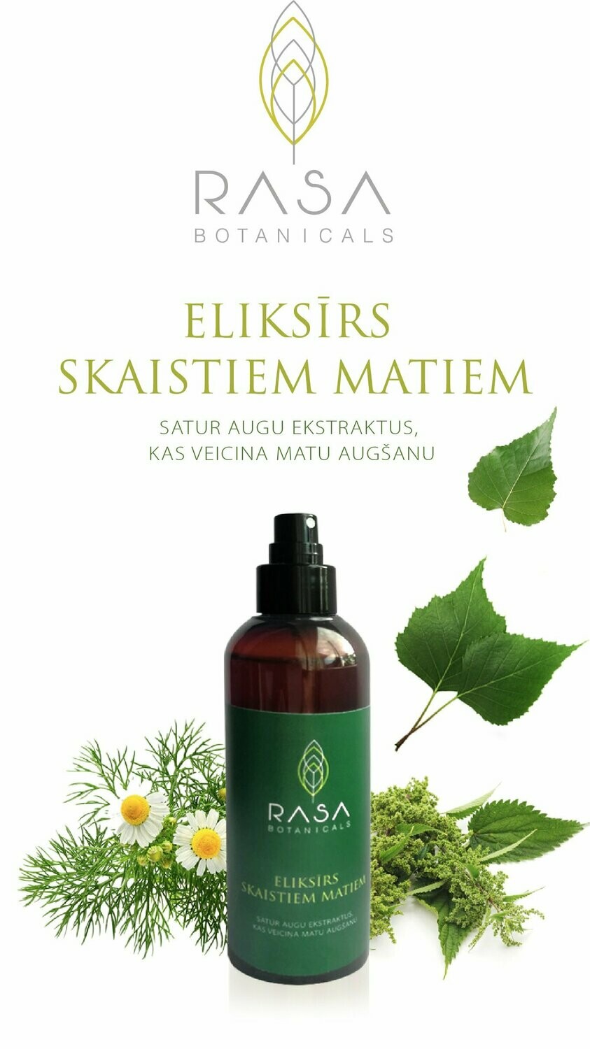 Eliksīrs skaistiem matiem