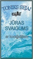 Toniks sejai „JŪRAS SVAIGUMS”