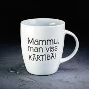 Krūze "Mammu man viss kārtībā!"