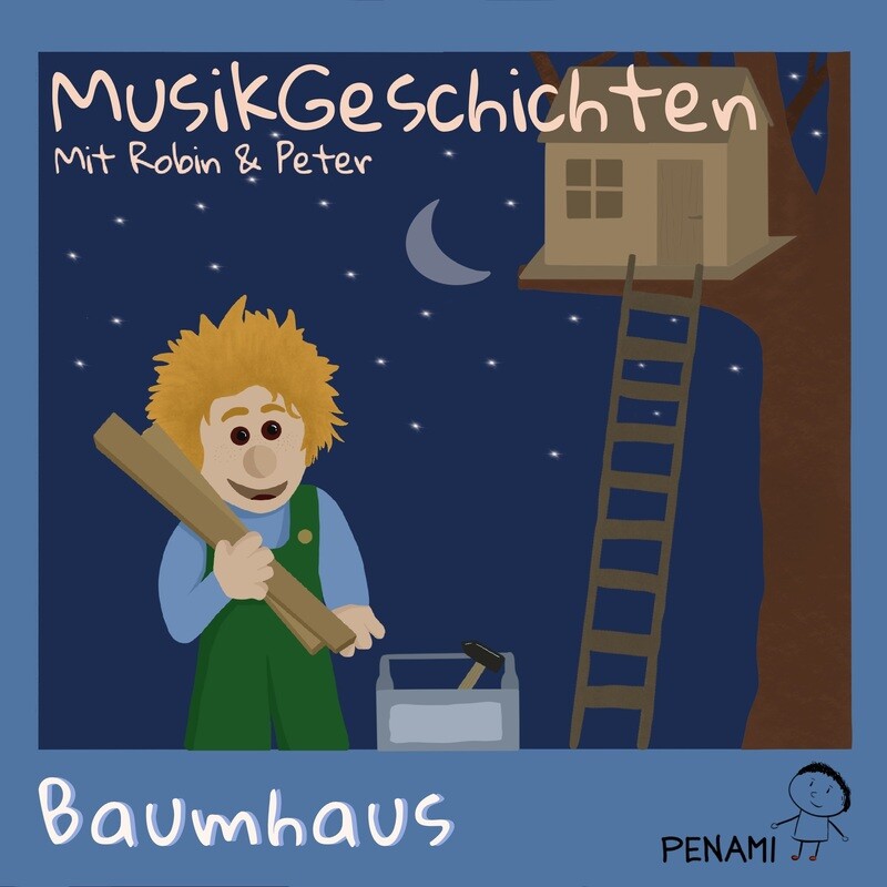 MusikGeschichte &quot;Baumhaus&quot; DOWNLOAD