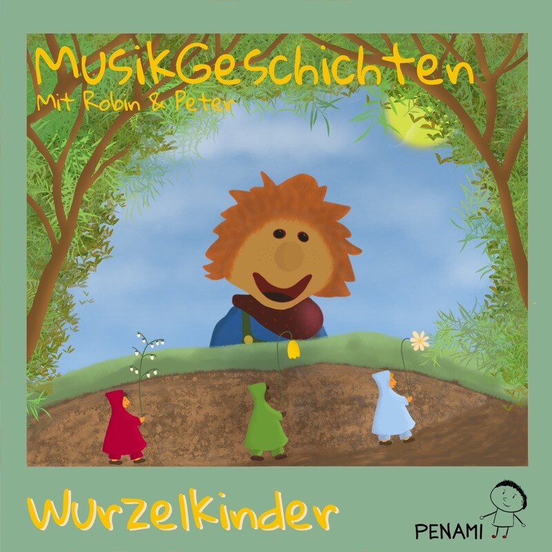 MusikGeschichte &quot;Wurzelkinder&quot; DOWNLOAD