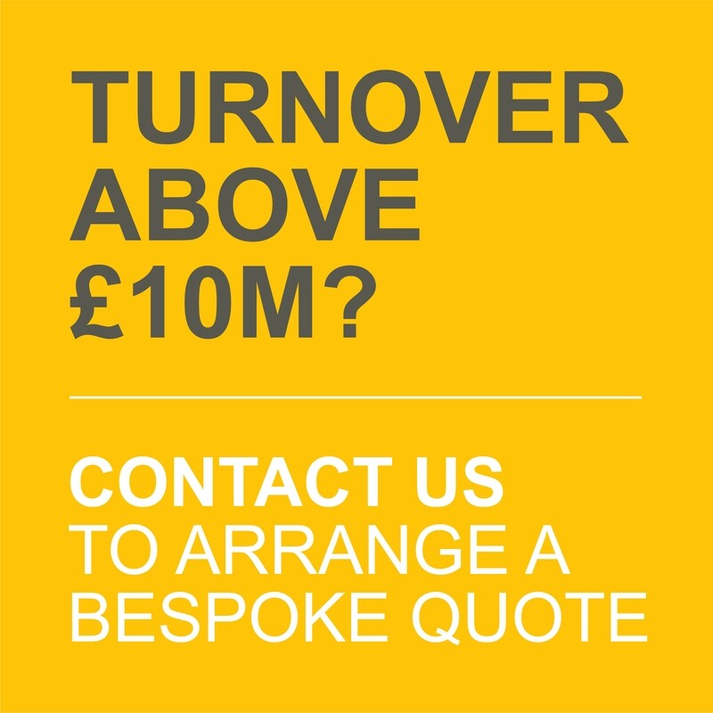 Contact us if your turnover is above £10 Million^