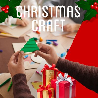 CHRISTMAS CRAFT CLASS | TUESDAY | 23RD DECEMBER | 10am to 12PM | AGES 4 - 10 years